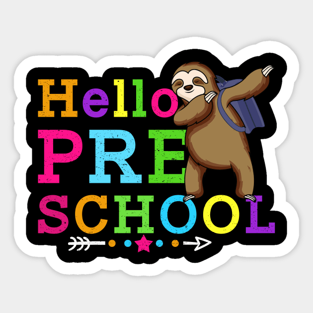 Sloth Hello Preschool Tshirt Teachers Kids Back to school Gifts Sticker by kateeleone97023